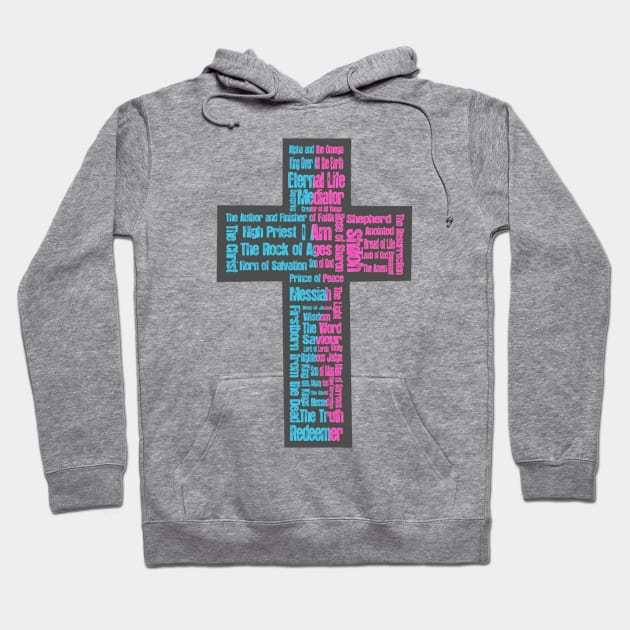 Names of Jesus Cross Hoodie by AlondraHanley